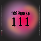 Traphouse 111